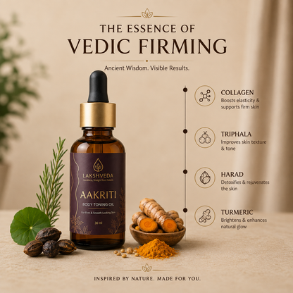 Lakshveda's Aakriti | Ancient Secret for Toned Skin